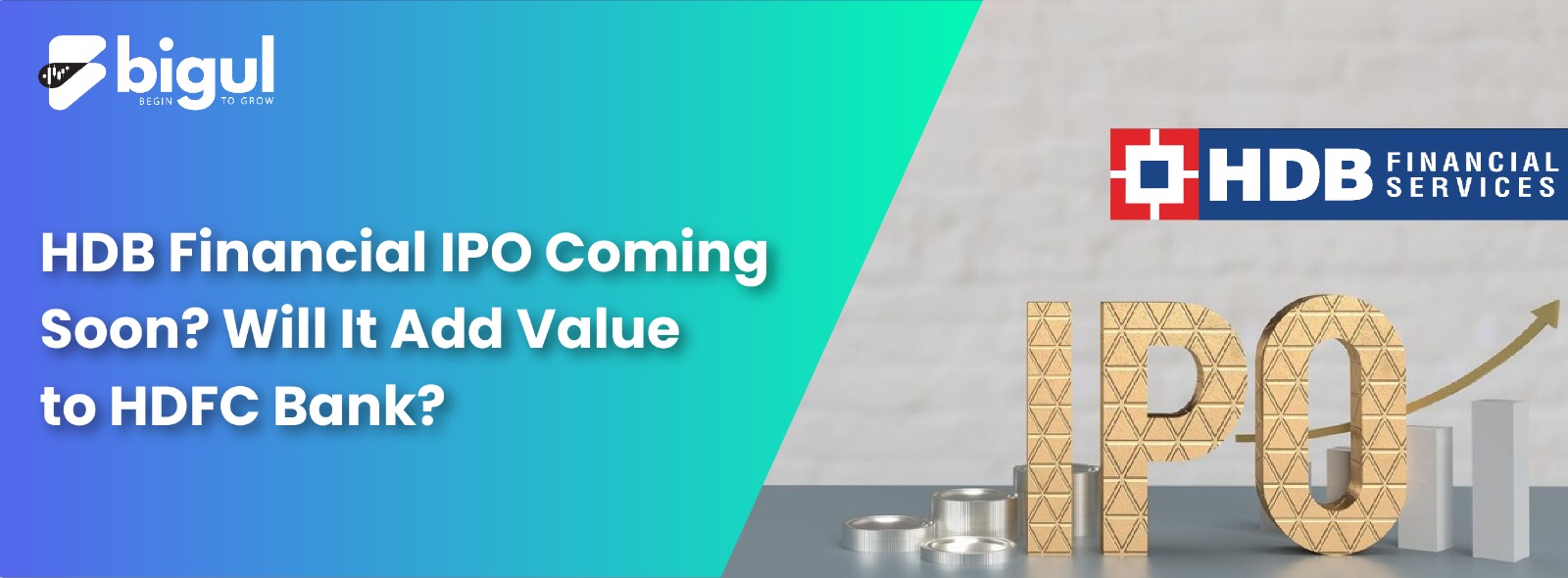 HDB Financial IPO Coming Soon? Will It Add Value to HDFC Bank?